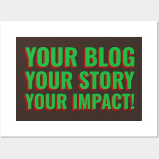 Bloggers story makes an impact Posters and Art